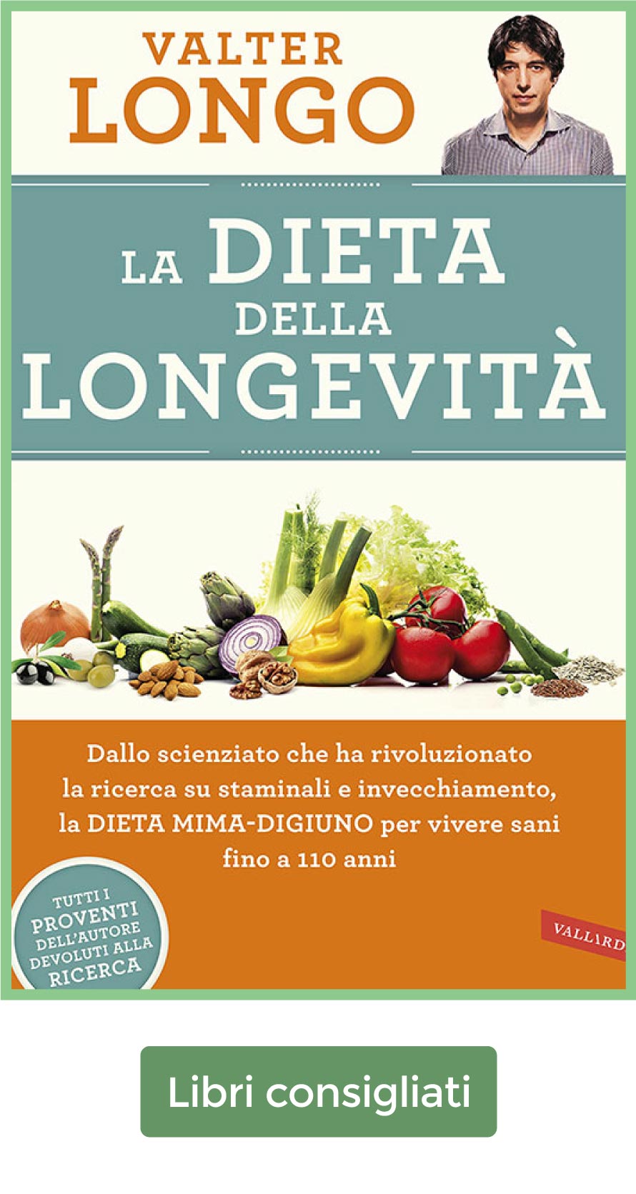 La dieta della longevità, un libro da leggere per approfondire