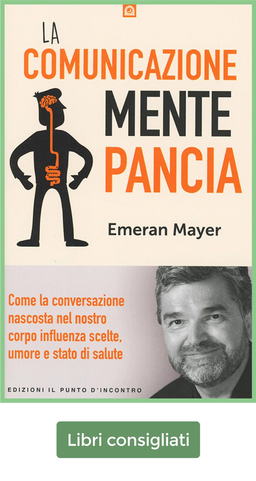 Comunicazione mente pancia, un libro da leggere per approfondire