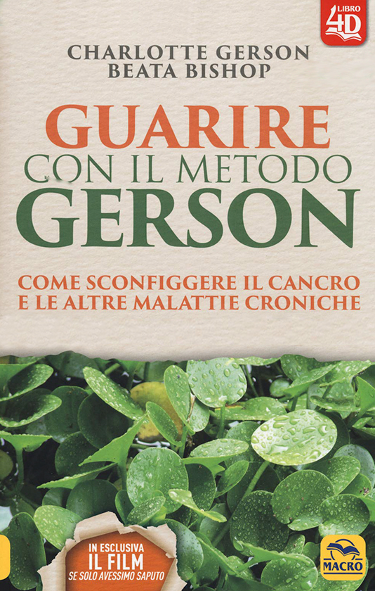 Libro consigliato: Guarire con il metodo Gerson di Charlotte Gerson e Beata Bishop